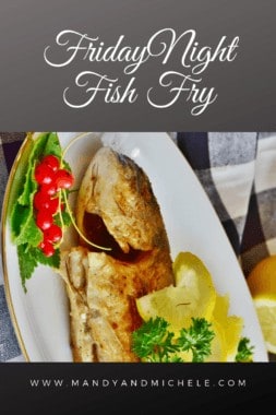 Friday Night Fish Fry - Mandy And Michele Spice Of Life