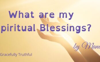 my spiritual blessings